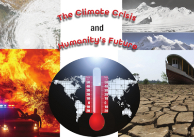 The Climate Crisis and Humanity's Future